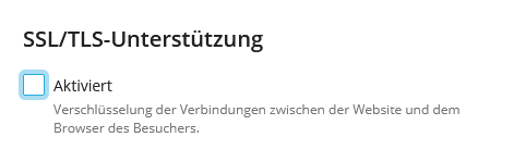 SSL/TLS Unterstützung aktivieren!